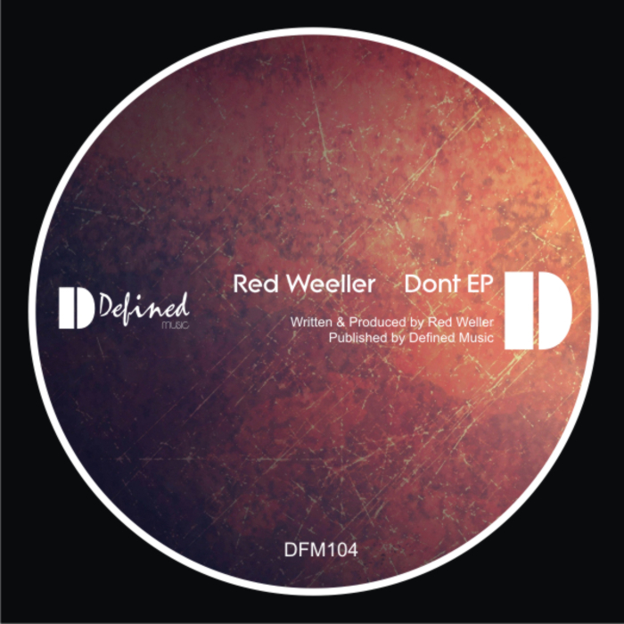Dont mp3. Red Weller. Produced by Red.