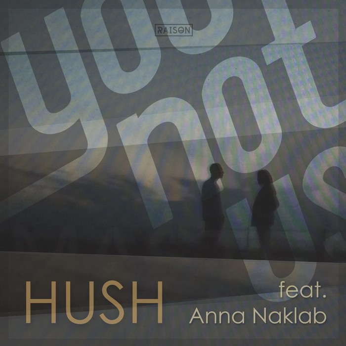 Younotus/Anna Naklab - Hush