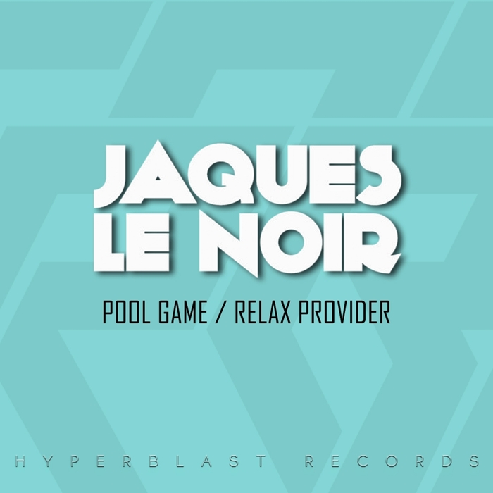 LE NOIR, Jaques - Pool Game/Relax Provider