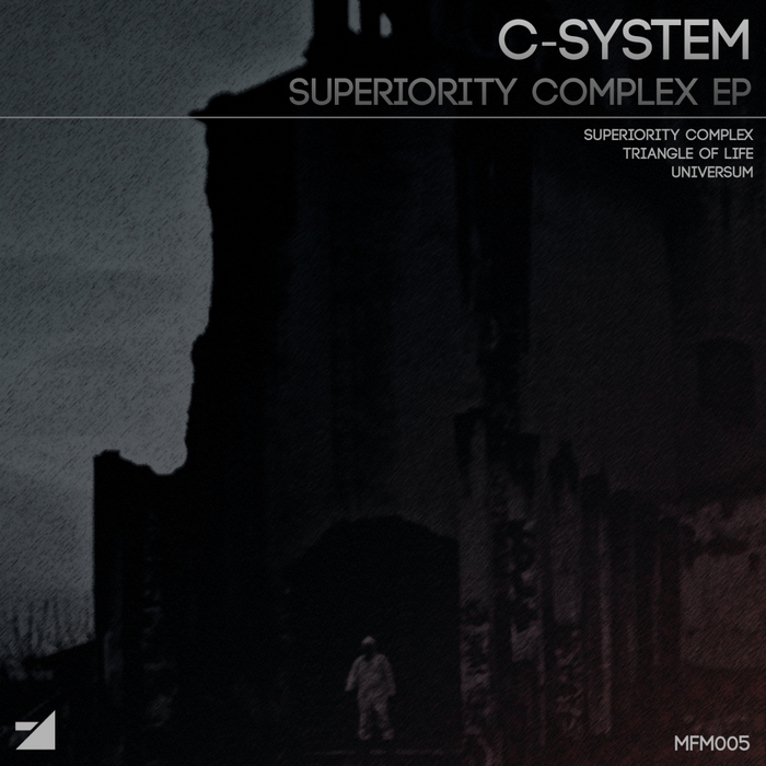 C SYSTEM - Superiority Complex