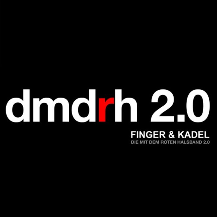 FINGER & KADEL - Die Mit Dem Roten Halsband 2.0