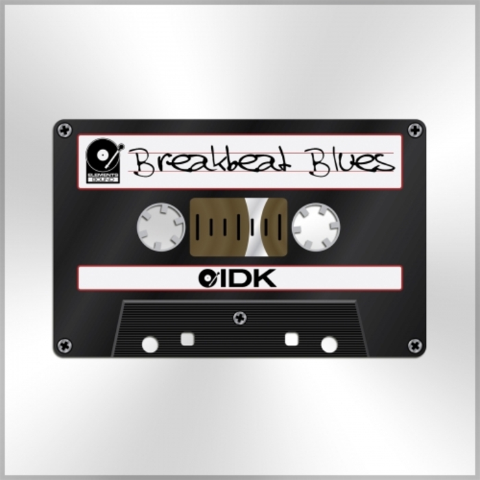 IDK - Breakbeat Blues