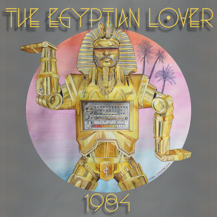 EGYPTIAN LOVER, The - 1984