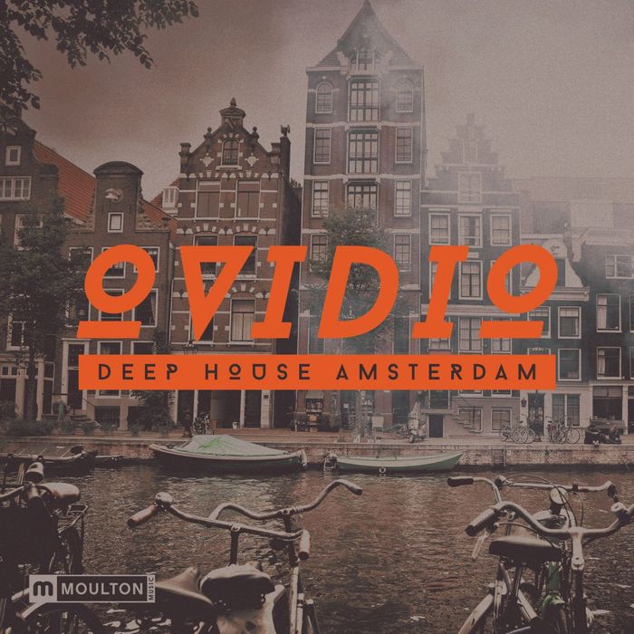 VARIOUS - Deep House Amsterdam (Mixed By Ovidio)