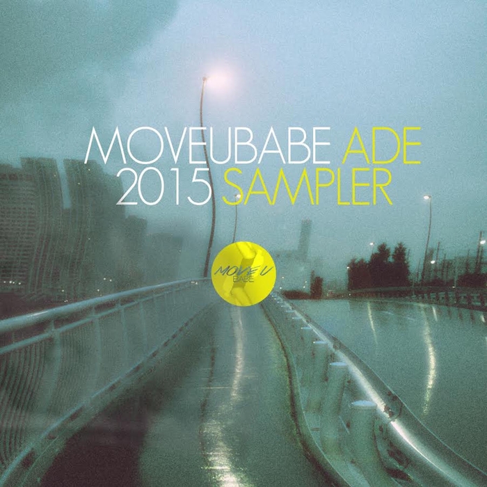 VARIOUS - Moveubabe ADE 2015 Sampler