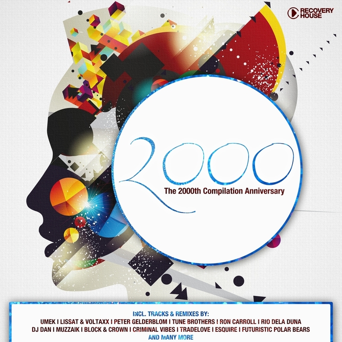 VARIOUS - Recovery House 2000 The 2000th Compilation Anniversary