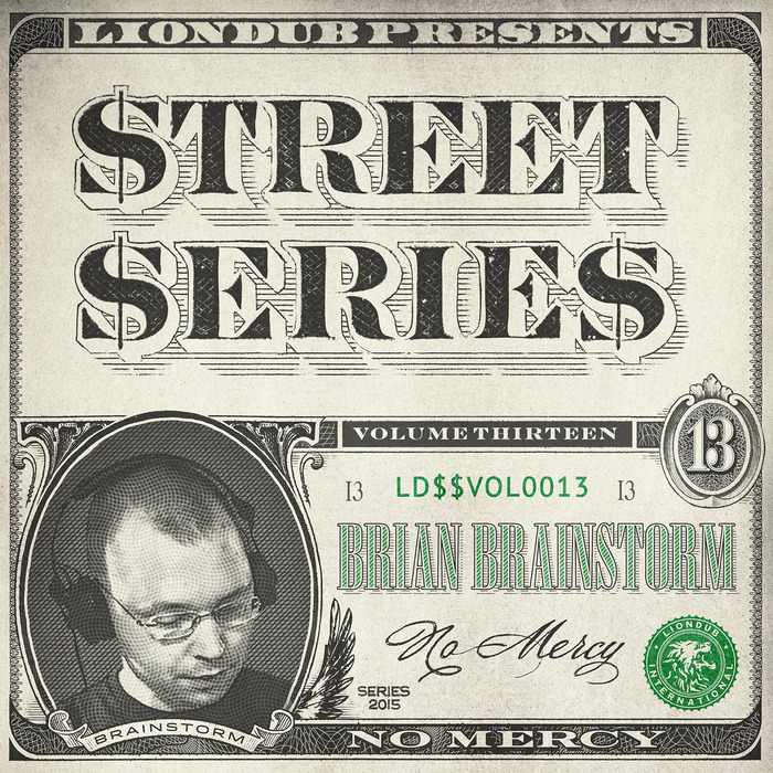 BRIAN BRAINSTORM - Liondub Street Series Vol 13 - No Mercy