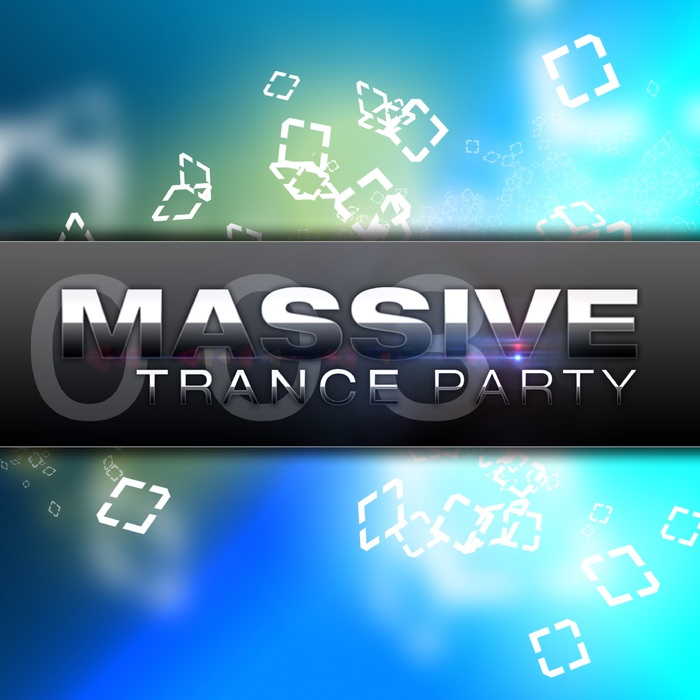 VARIOUS - Massive Trance Party Vol 3