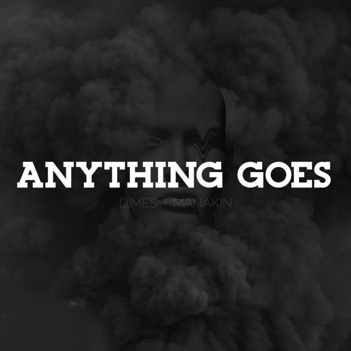 DIMES - Anything Goes (Explicit)