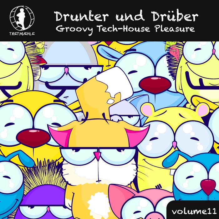 VARIOUS - Drunter Und DrAbber Vol 11: Groovy Tech House Pleasure!