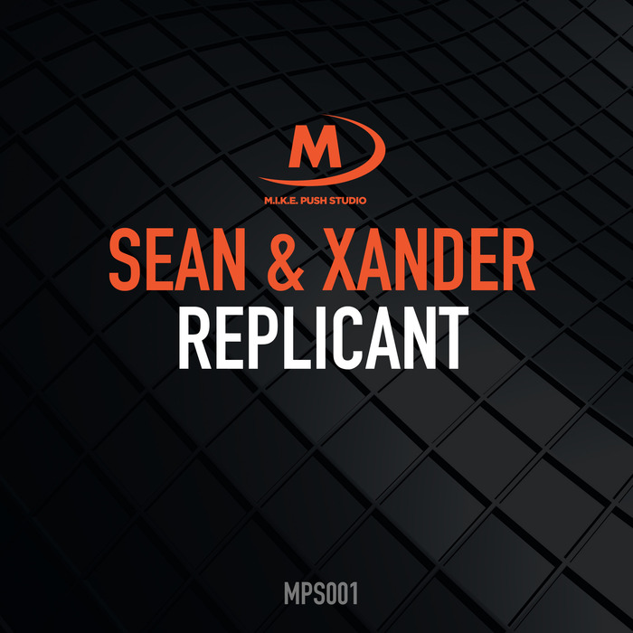 SEAN & XANDER - Replicant