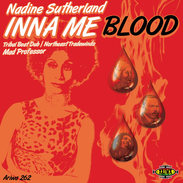 NADINE SUTHERLAND/MAD PROFESSOR - Inna Me Blood