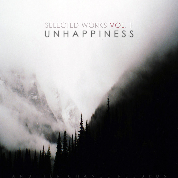 UNHAPPINESS - Selected Works Vol  1