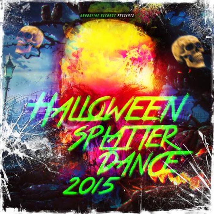 VARIOUS - Halloween Splatter Dance 2015