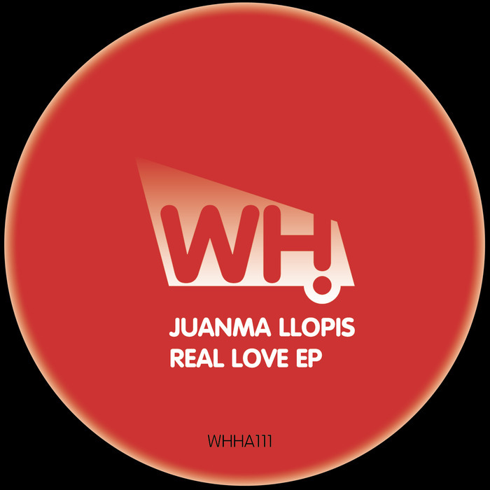 JUANMA LLOPIS - Real Love EP