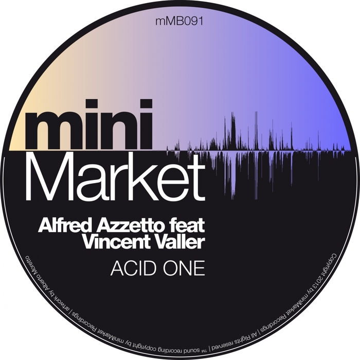 ALFRED AZZETTO feat VINCENT VALLER - Acid One