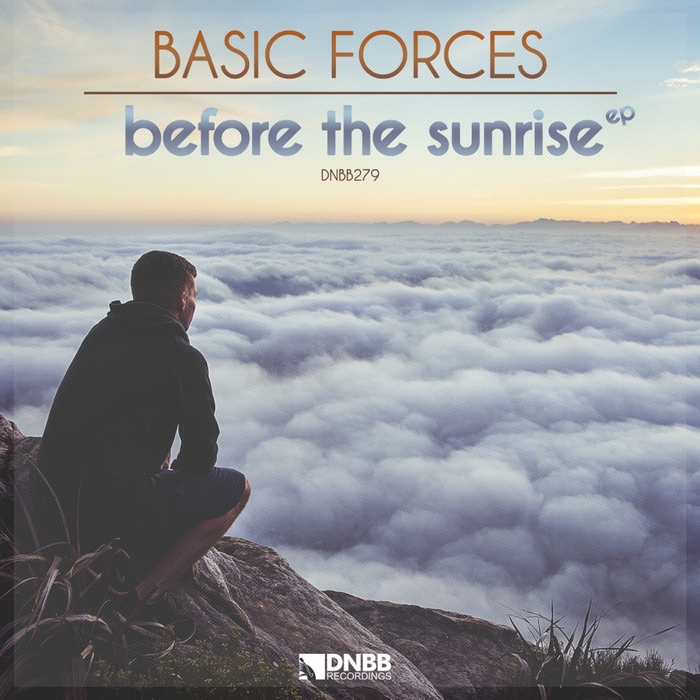 BASIC FORCES - Before The Sunrise EP