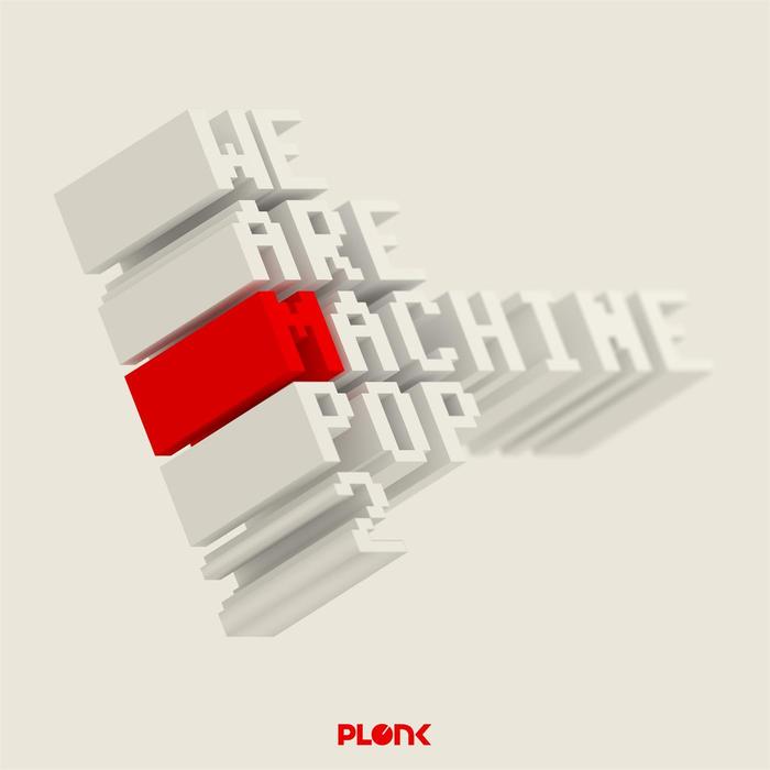 VARIOUS - We Are Machine Pop 2