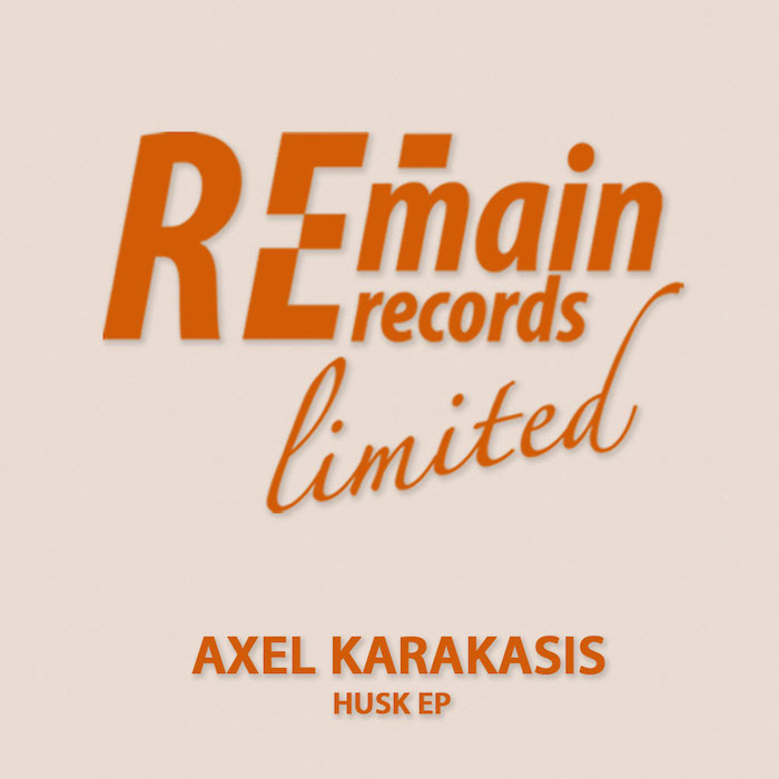 AXEL KARAKASIS - Husk EP