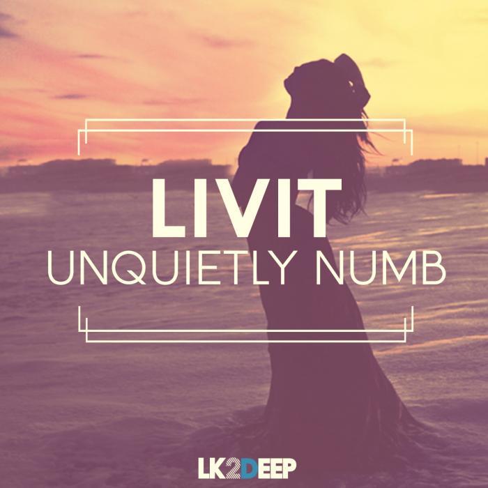 LIVIT - Unquietly Numb