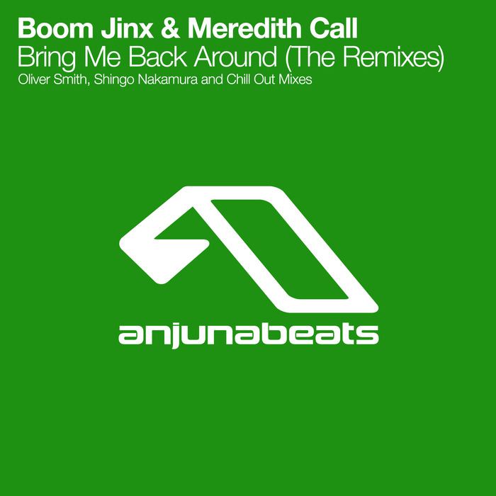 BOOM JINX & MEREDITH CALL - Bring Me Back Around
