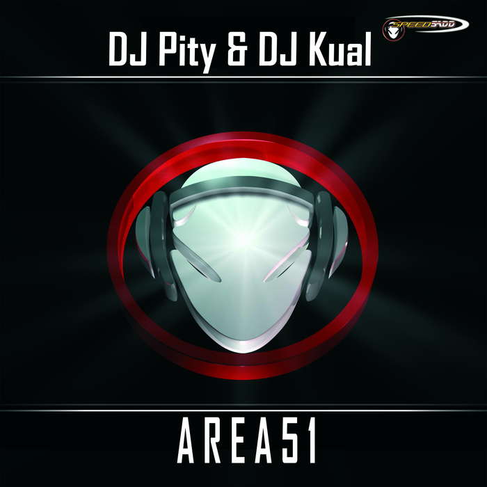 DJ PITY & DJ KUAL - Area 51