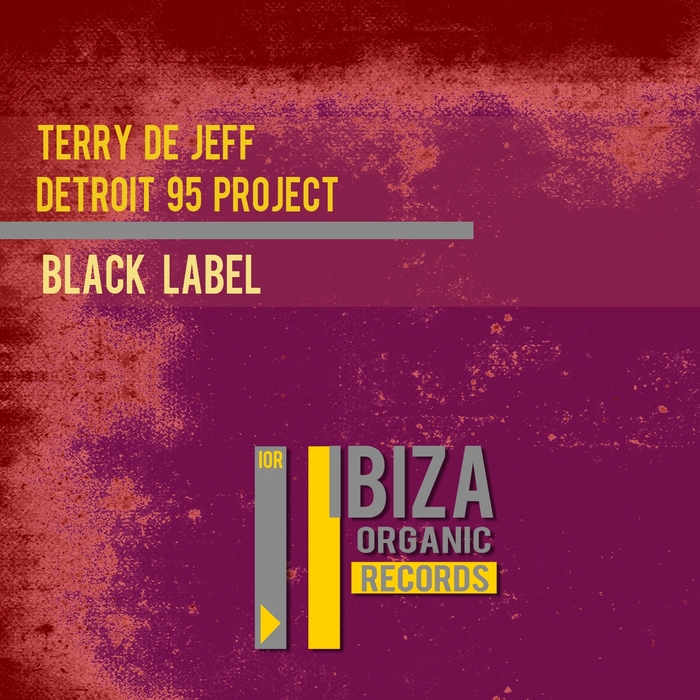 DETROIT 95 PROJECT TERRY DE JEFF - Black Label