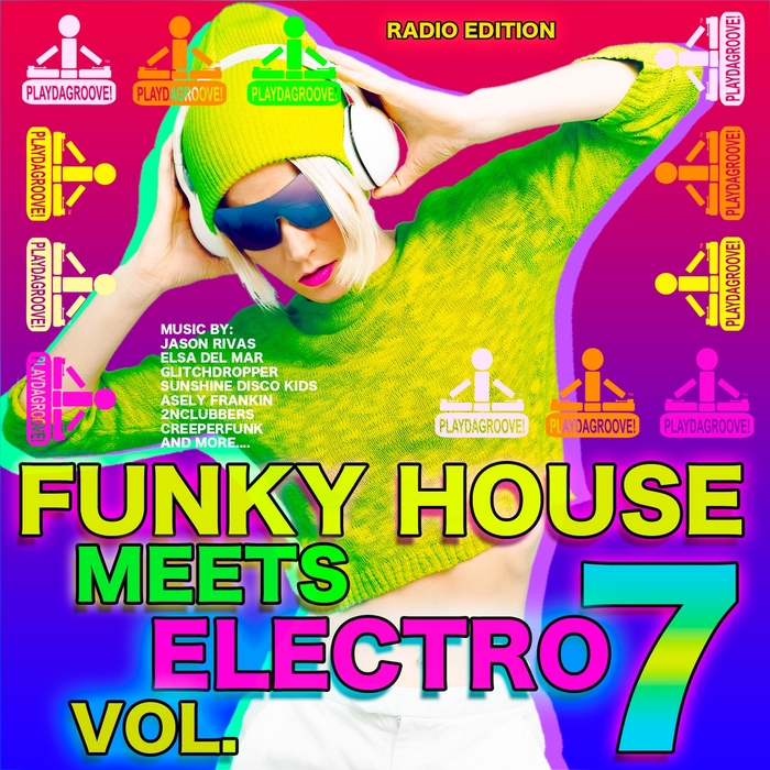 VARIOUS - Funky House Meets Electro Vol 7