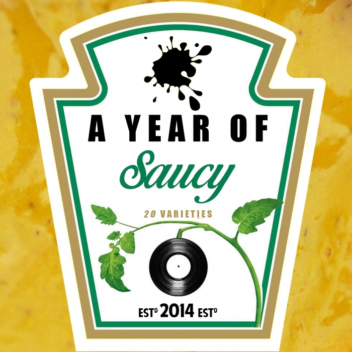 VARIOUS - A Year Of Saucy
