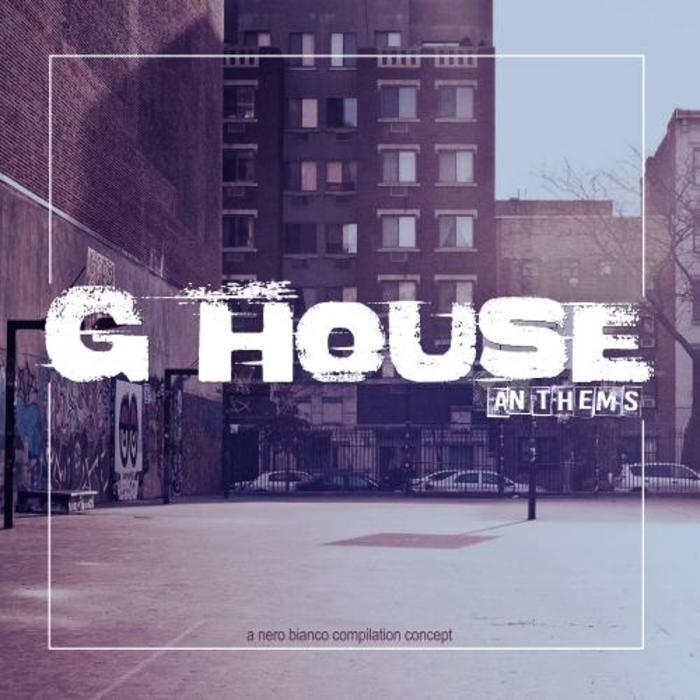 VARIOUS - G House Anthems