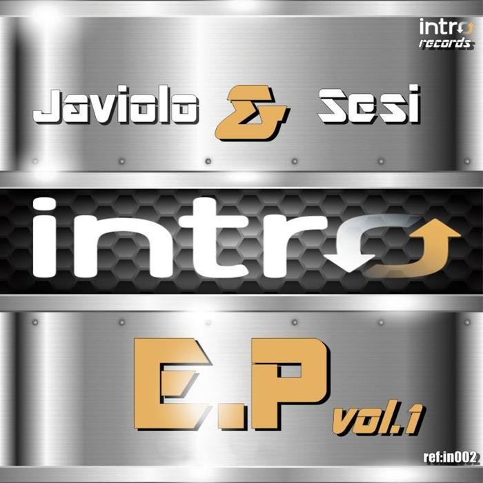 JAVIOLO/SESI - Intro Records EP Vol 1