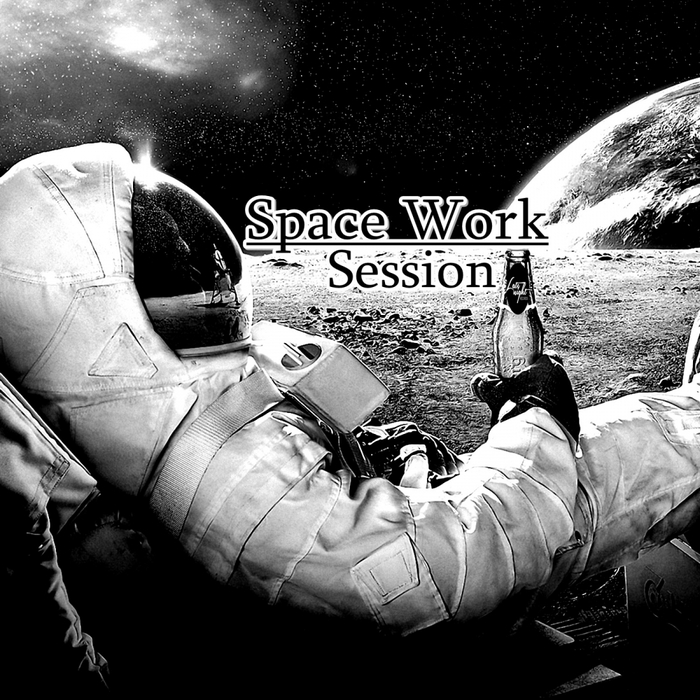 VARIOUS - Space Work Session Vol 1