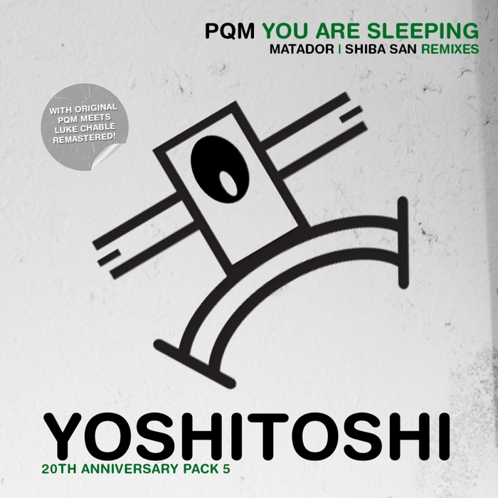 PQM - You Are Sleeping (Remixes)