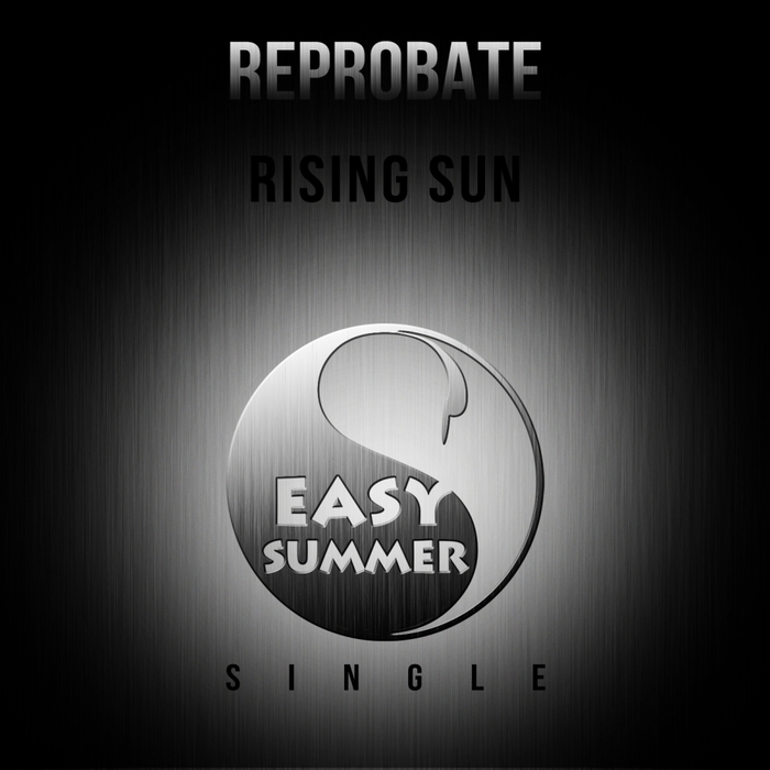 REPROBATE - Rising Sun