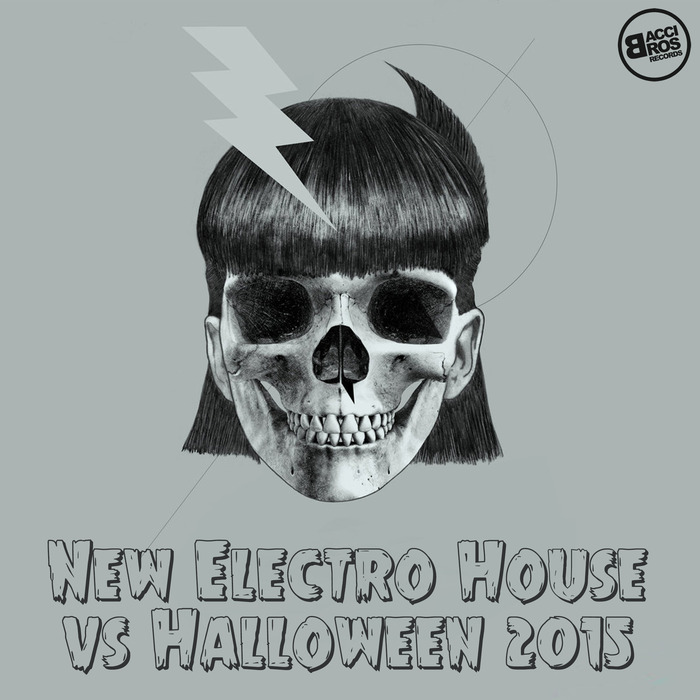 VARIOUS - New Electro House vs Halloween 2015
