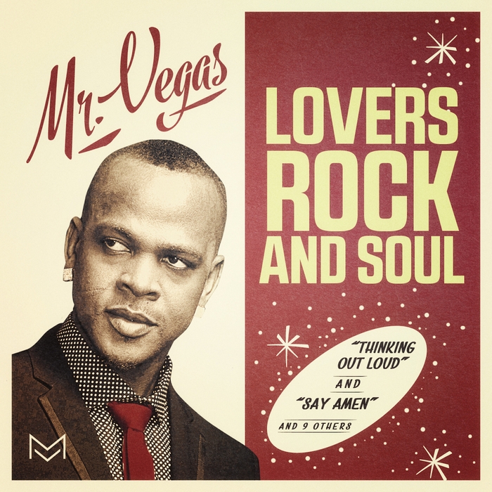 MR VEGAS - Lovers Rock & Soul