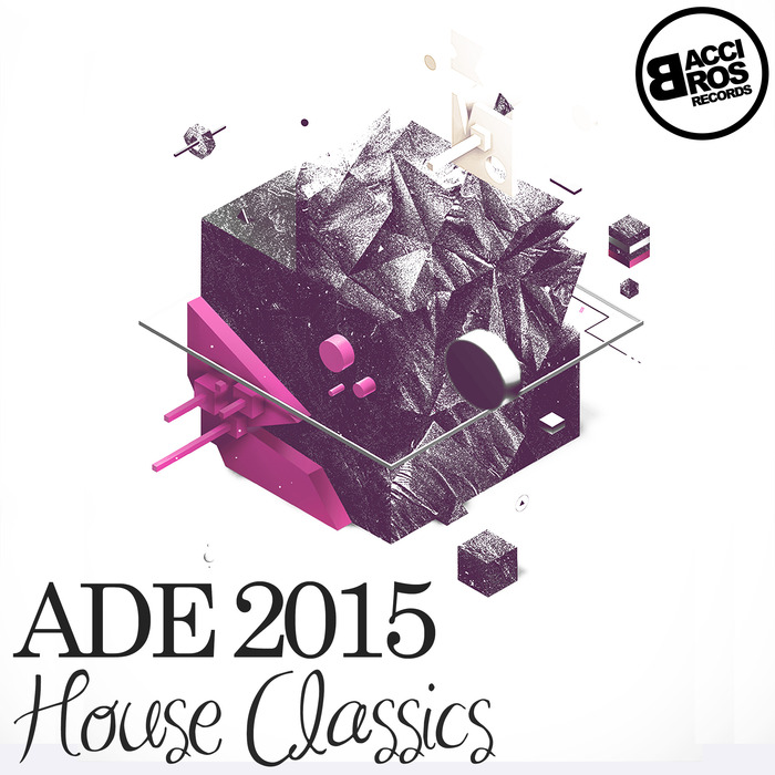 VARIOUS - ADE 2015 House Classics