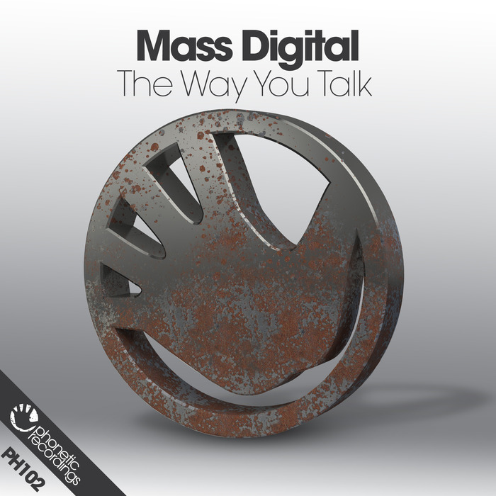 MASS DIGITAL - The Way You Talk