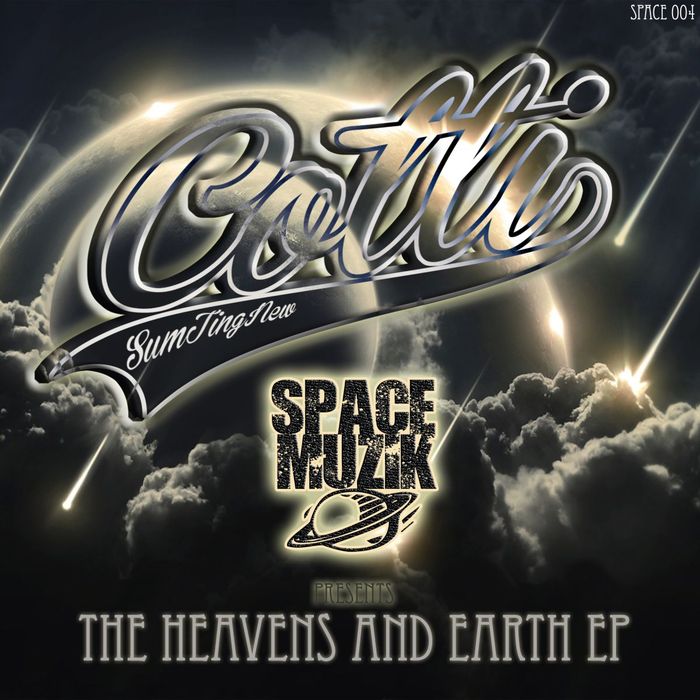 COTTI - The Heavens And Earth