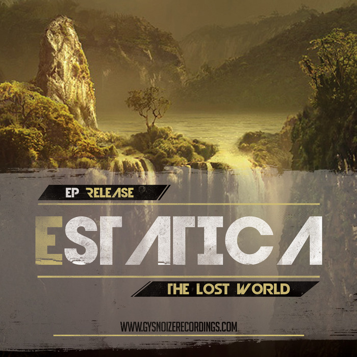 ESTATICA - The Lost World