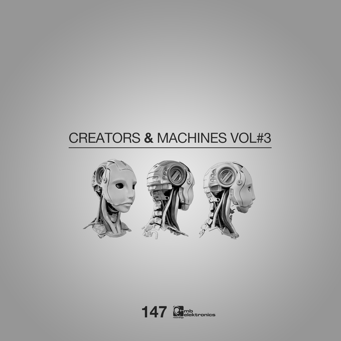 VARIOUS - Creators & Machines Vol 3
