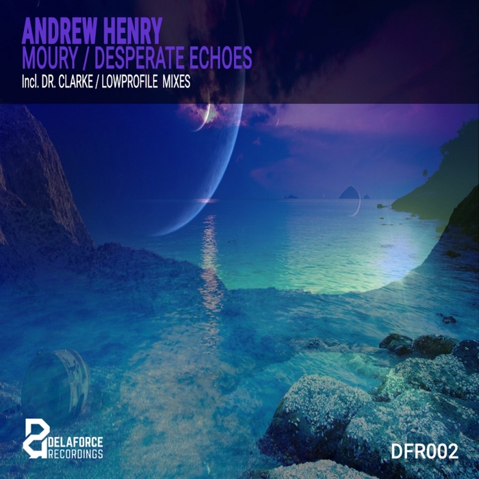 ANDREW HENRY - Moury/Desperate Echoes