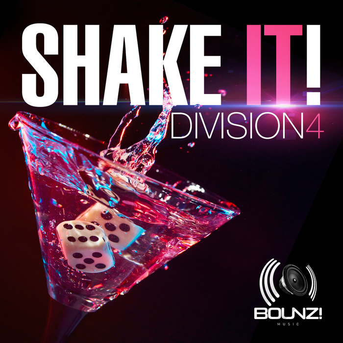 DIVISION 4 - Shake It!