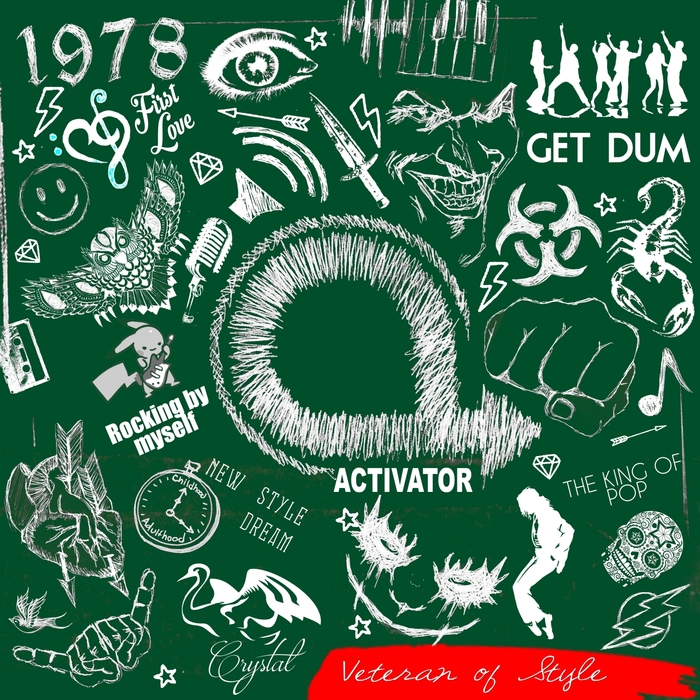 ACTIVATOR - Veteran Of Style Vol 4