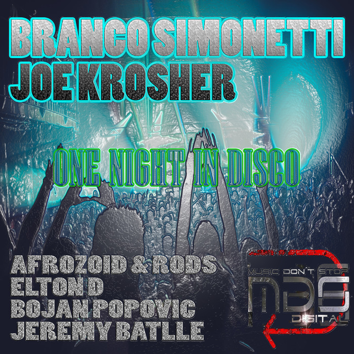 JOE KROSHER/BRANCO SIMONETTI - One Night In Disco