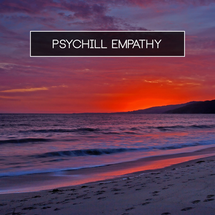 VARIOUS - Psychill Empathy