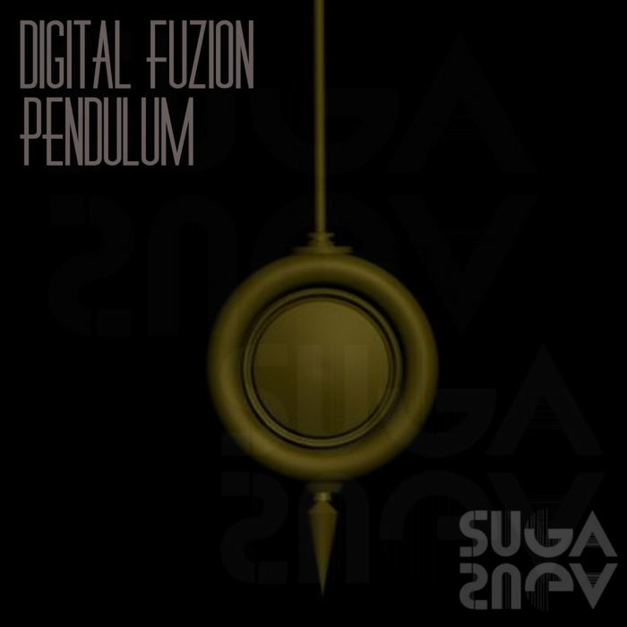 DIGITAL FUZION - Pendulum