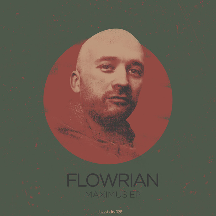 FLOWRIAN - Maximus EP