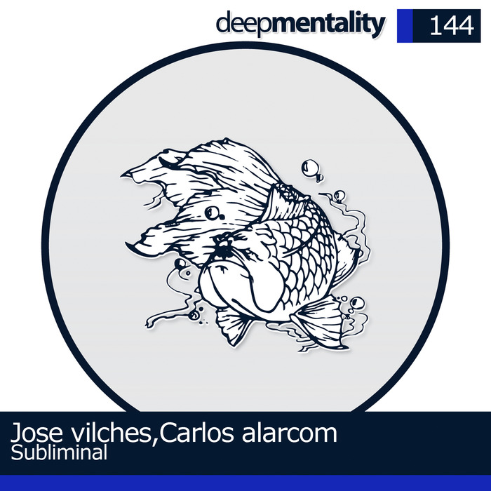 JOSE VILCHES/CARLOS ALARCOM - Subliminal EP