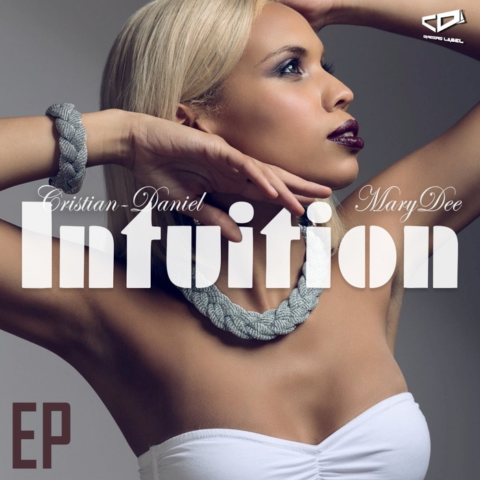 CRISTIAN-DANIEL feat MARY DEE - Intuition